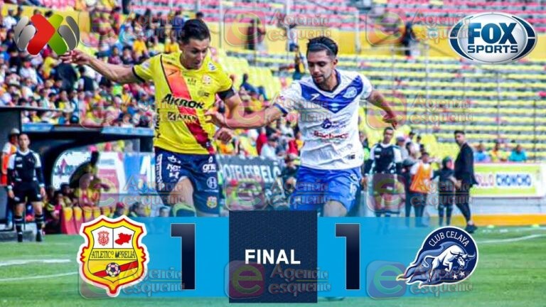 Resumen – Celaya saca un buen empate de la casa de Atl. Morelia | Liga Expansión MX