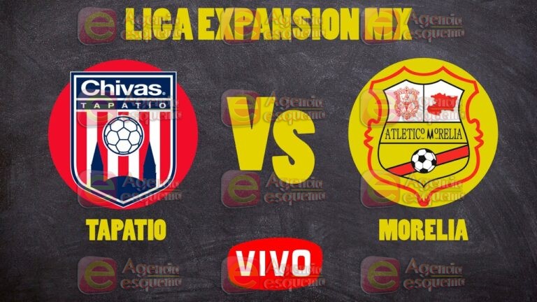Final Vuelta Liga de Expansion MX 2023 Tapatío vs Morelia en vivo desde agenciaesquema.com